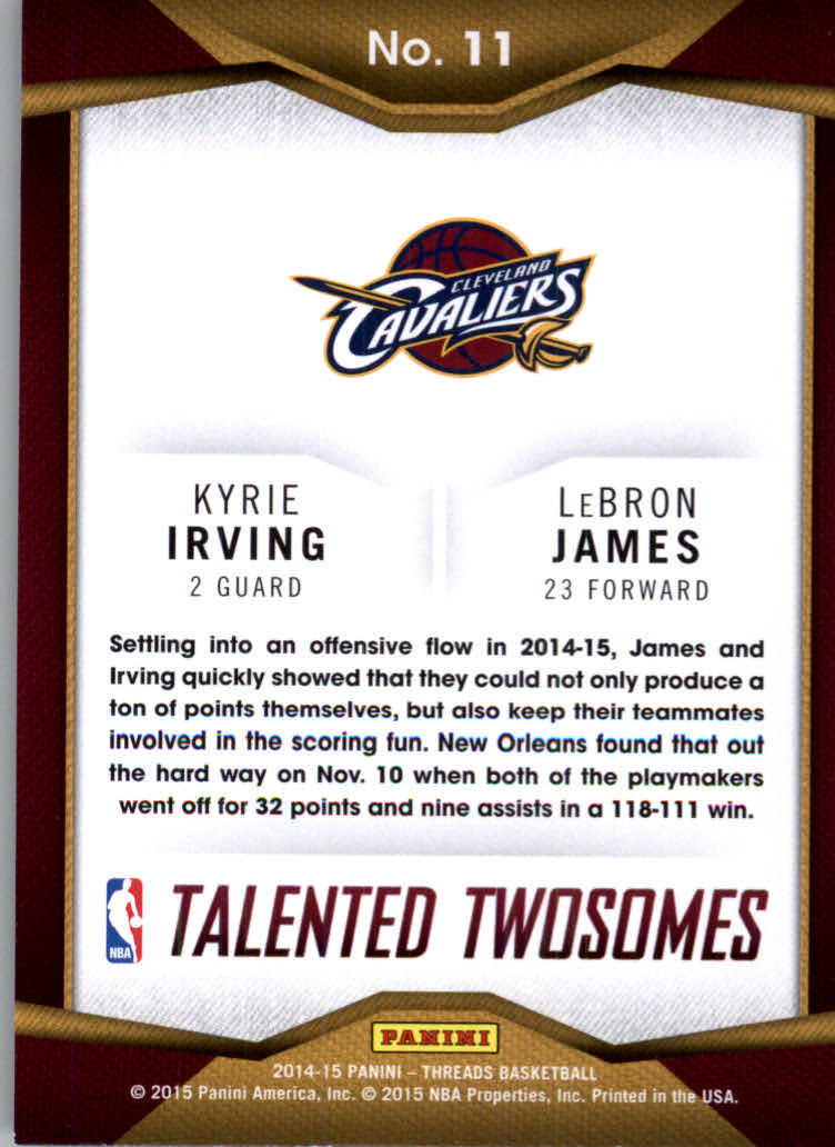 2014-15 Panini Threads Talented Twosomes #11 Kyrie Irving/LeBron James back image