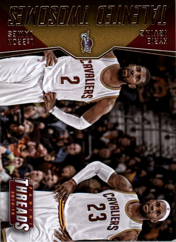 2014-15 Panini Threads Talented Twosomes #11 Kyrie Irving/LeBron James
