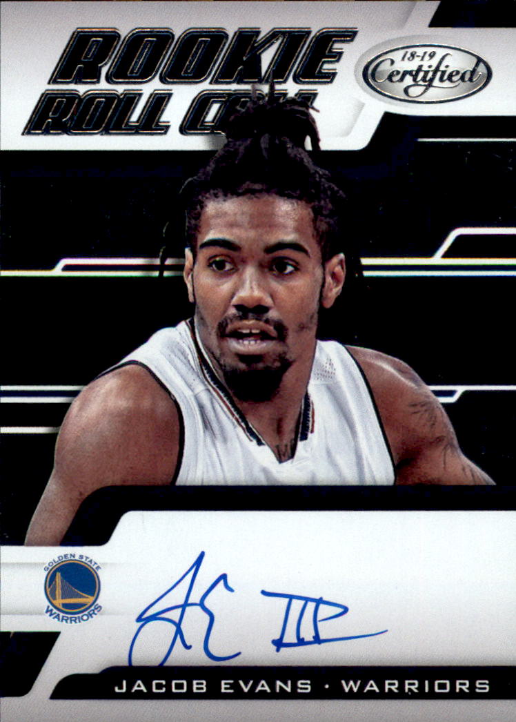 2018-19 Certified Rookie Roll Call Autographs #16 Jacob Evans III