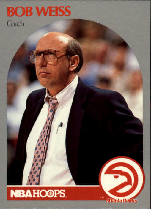 1990-91 Hoops #305 Bob Weiss CO