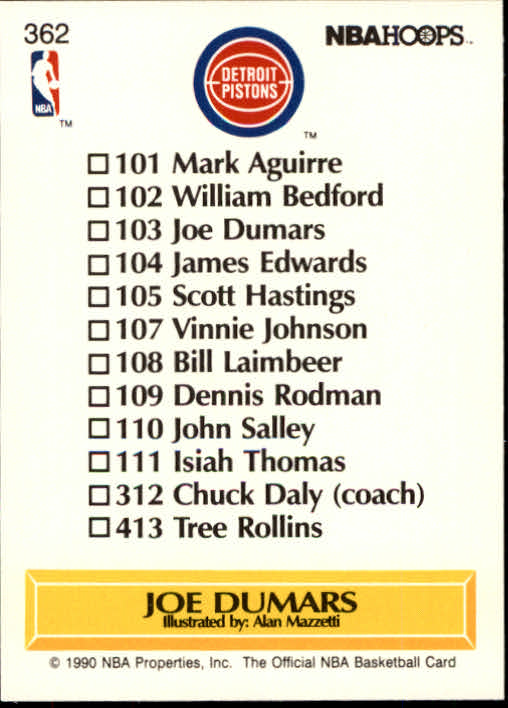 1990-91 Hoops #362 Joe Dumars TC UER/(Gerald Henderson's name/and number not listed) back image