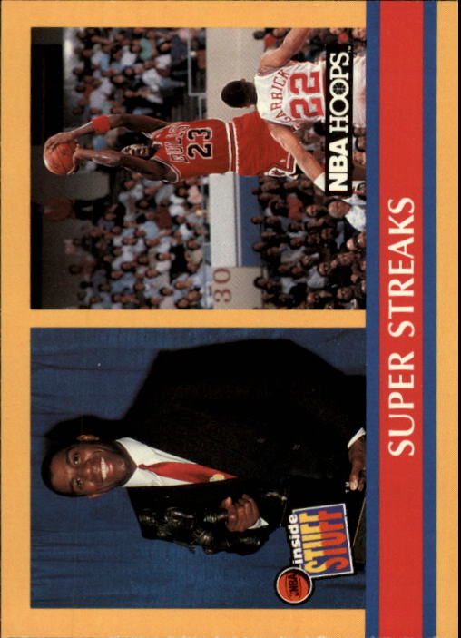 1990-91 Hoops #385 Super Streaks/Stay In School/(Magic Johnson and Michael Jordan)