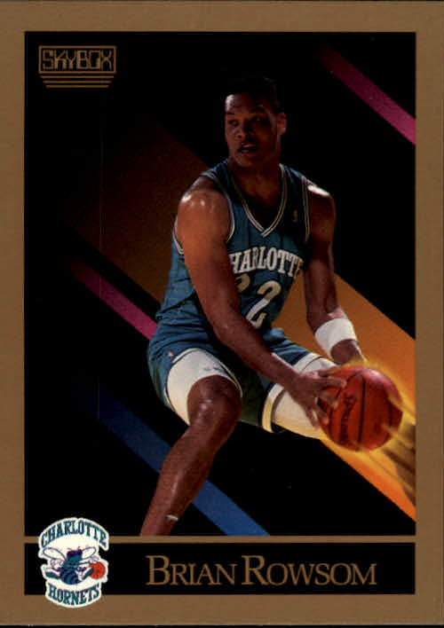 Brian Rowsom Basketball Card Charlotte Hornets 1990-91 Skybox # 34 Mint 