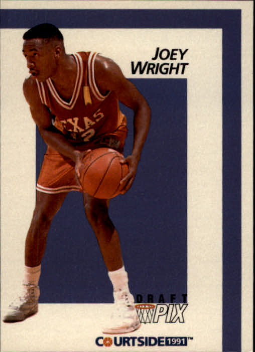 1991 Courtside #43 Joey Wright