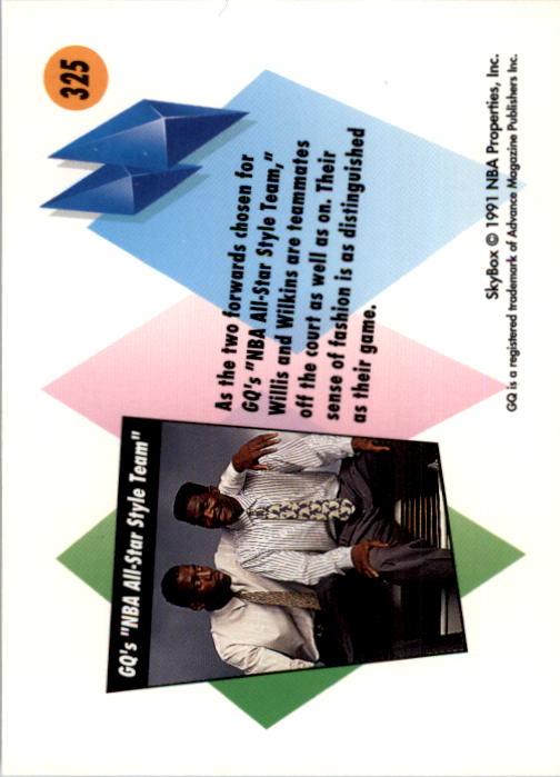 1991-92 SkyBox #325 Kevin Willis/Dominique Wilkins/GQ All-Star Style Team back image