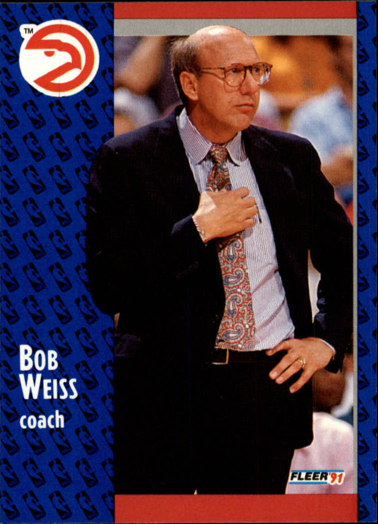 1991-92 Fleer #5 Bob Weiss CO