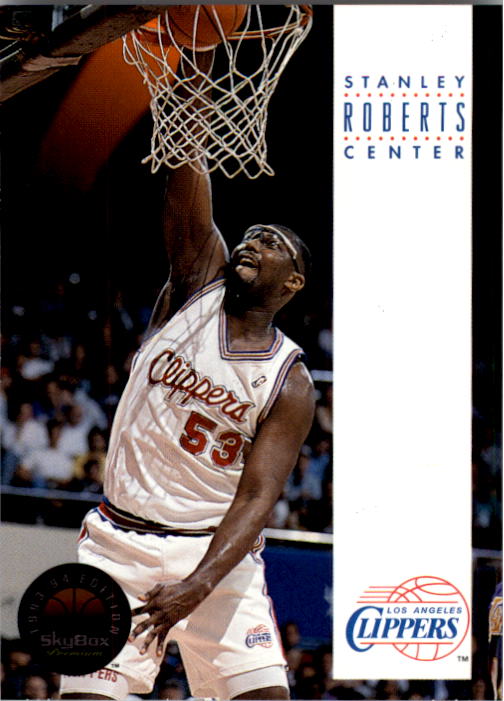 1993-94 SkyBox Premium #93 Stanley Roberts