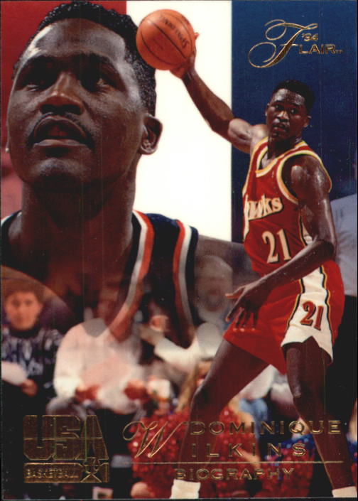 1994 Flair USA #108 Dominique Wilkins/Biography