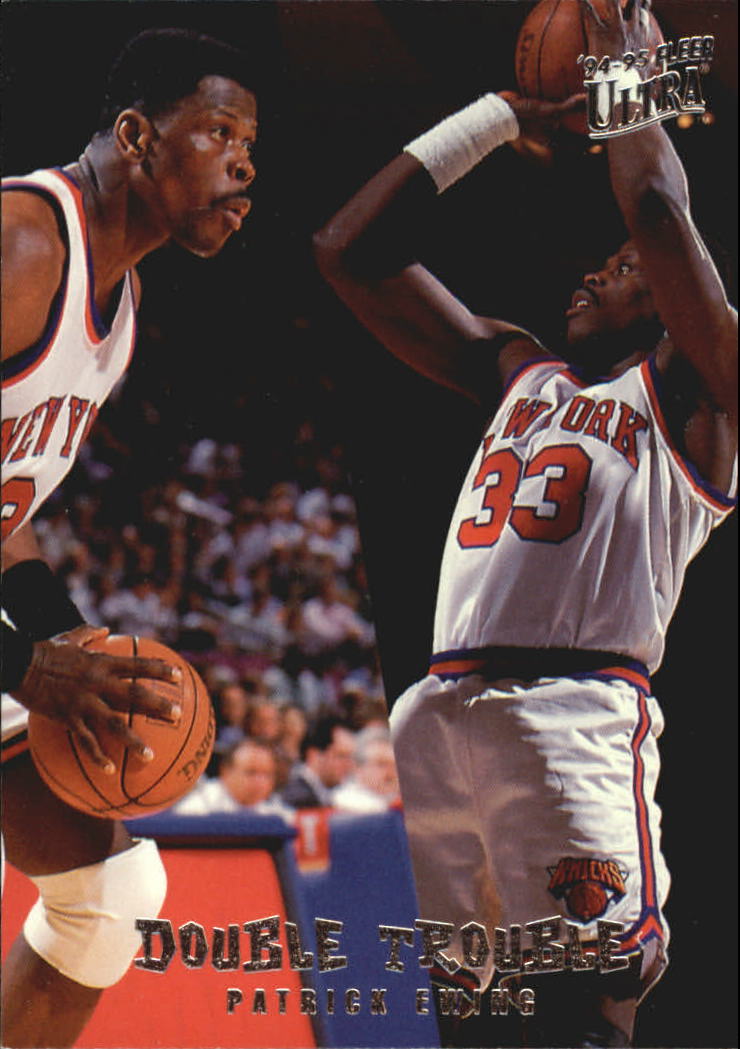 1994-95 Ultra Double Trouble #2 Patrick Ewing