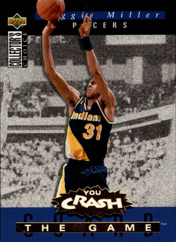 1994-95 Collector's Choice Crash the Game Scoring Redemption #S6 Reggie Miller