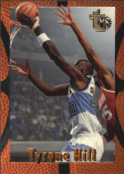1994-95 Embossed #17 Tyrone Hill