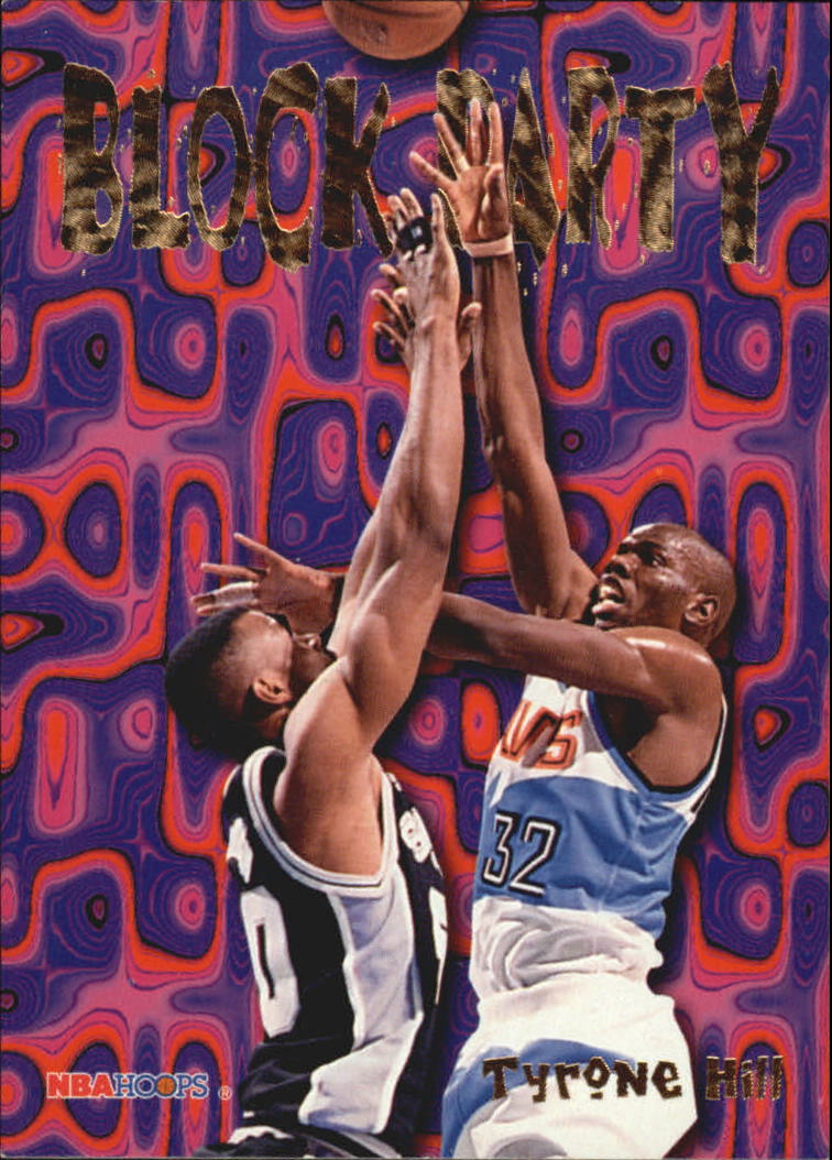 1995-96 Hoops Block Party #17 Tyrone Hill