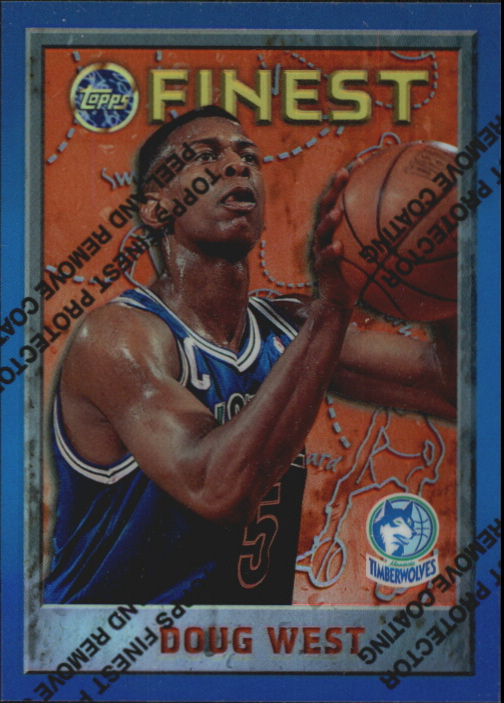 1995-96 Finest Refractors Minnesota Timberwolves Basketball Card #84 Doug West