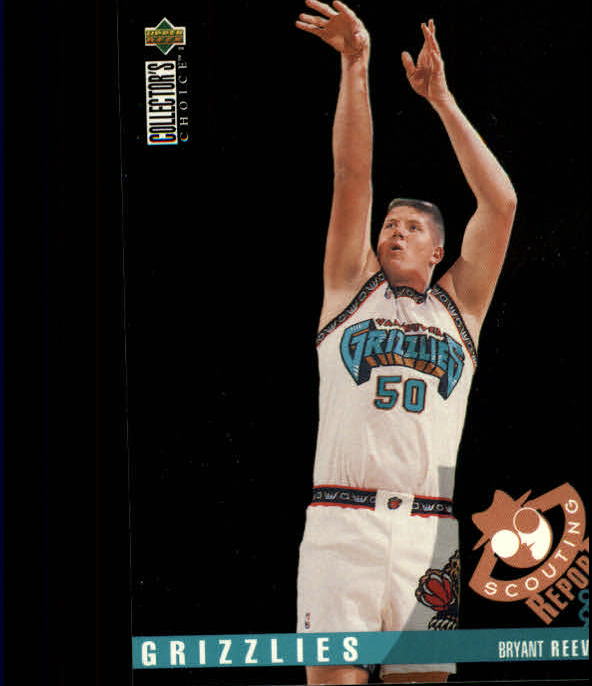 1995-96 Collector's Choice #348 Bryant Reeves SR