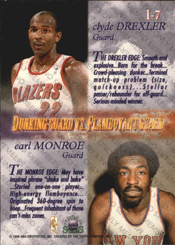 1996 Topps Stars Imagine Members Only Parallel #I7 Clyde Drexler/Earl Monroe back image