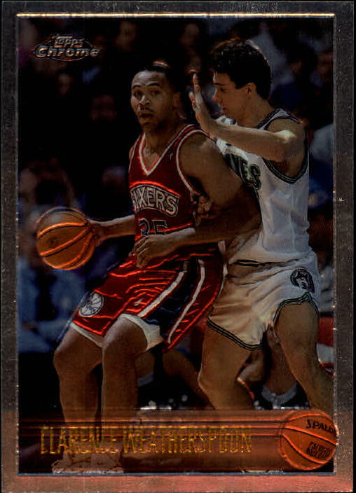 1996-97 Topps Chrome #85 Clarence Weatherspoon