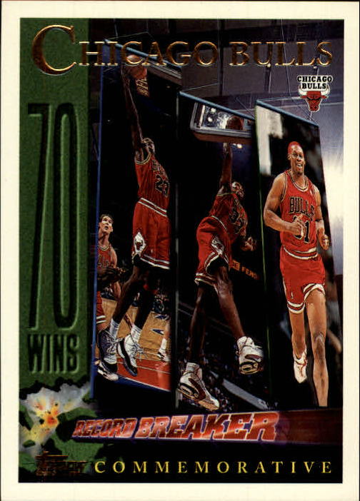 1996-97 Topps #72 Chicago Bulls - 72 Wins