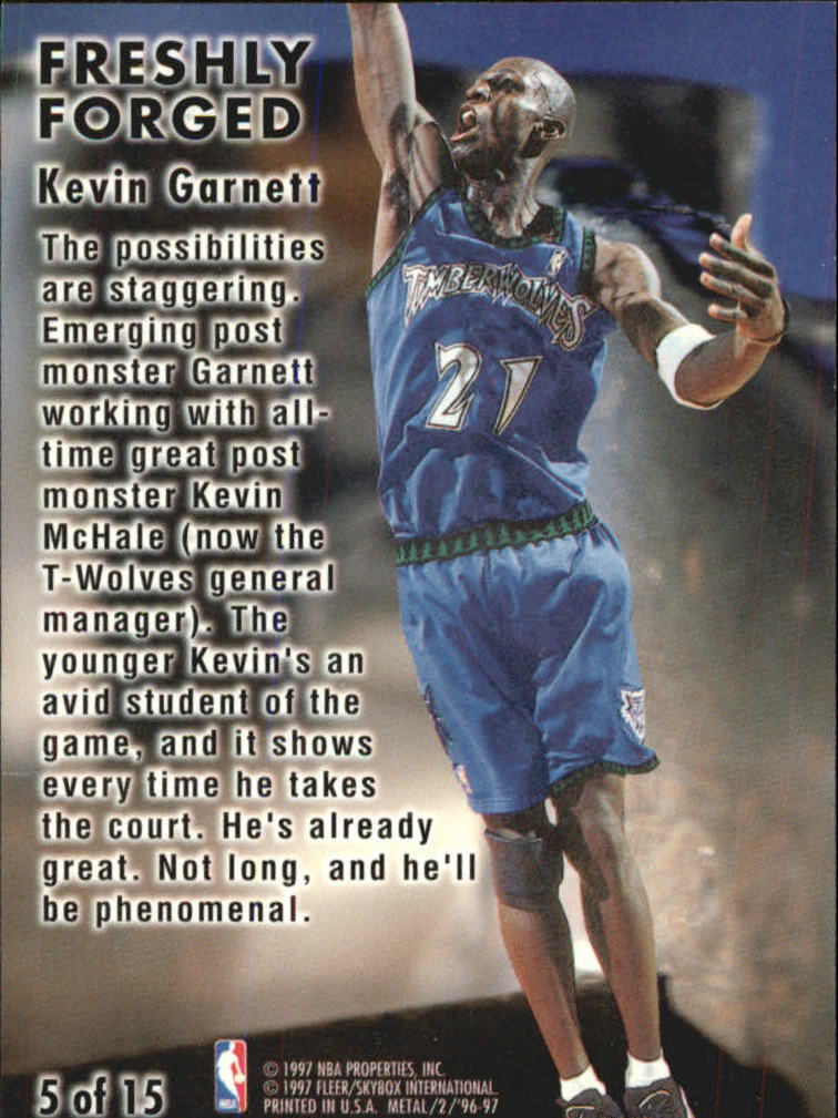 1996-97 Metal Freshly Forged #5 Kevin Garnett back image