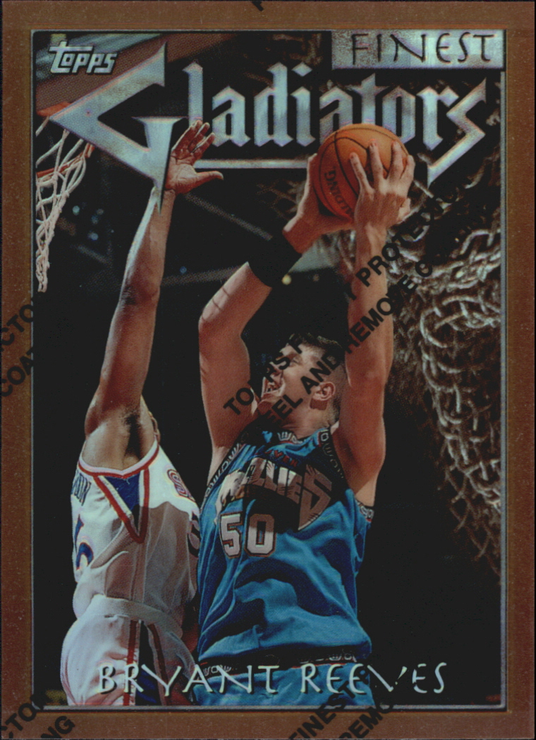 1996-97 Finest Refractors #45 Bryant Reeves B