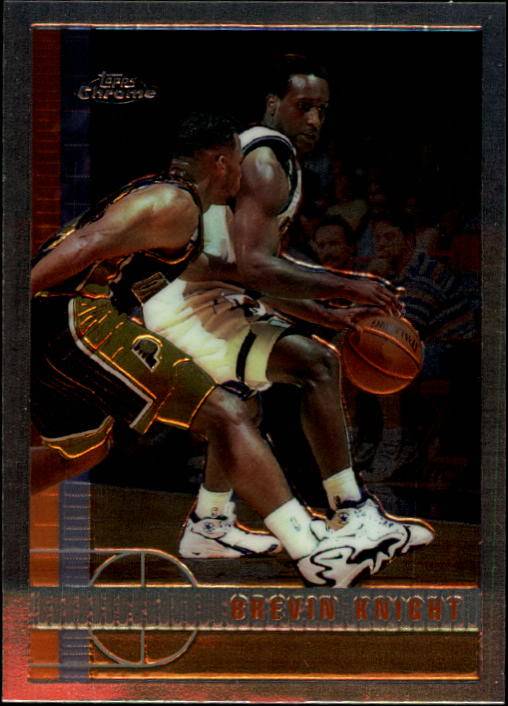 1997-98 Topps Chrome #201 Brevin Knight RC