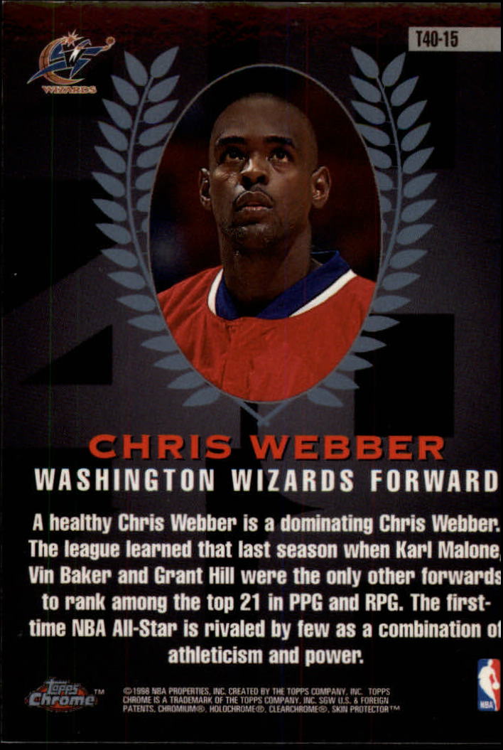 1997-98 Topps Chrome Topps 40 #T15 Chris Webber back image