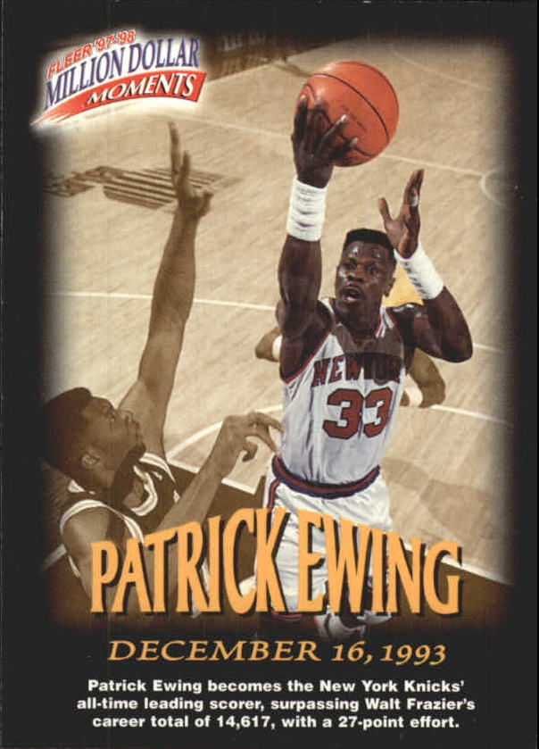 1997-98 Fleer Million Dollar Moments #7 Patrick Ewing