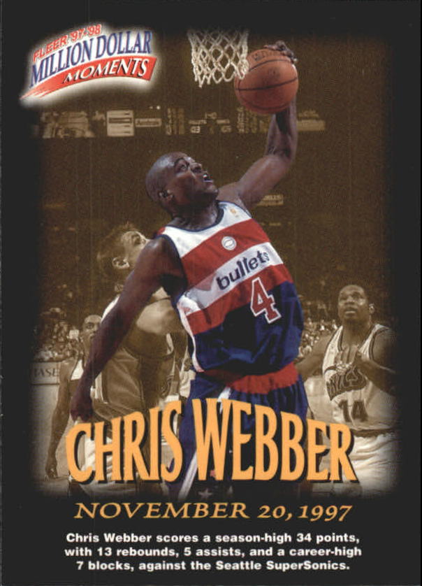 1997-98 Fleer Million Dollar Moments #21 Chris Webber