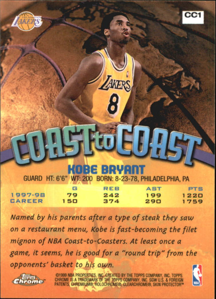1998-99 Topps Chrome Coast to Coast #CC1 Kobe Bryant back image