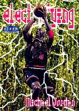 1998-99 Fleer Electrifying #6 Michael Jordan