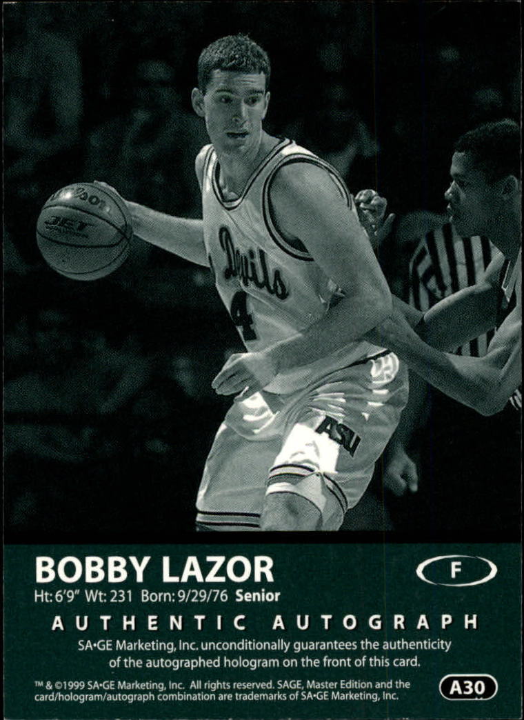 1999 SAGE Autographs Bronze #A30 Bobby Lazor/650 back image