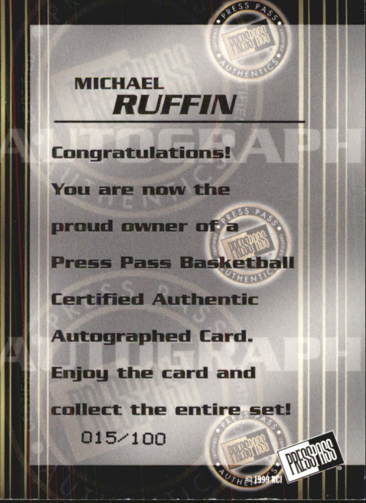 1999 Press Pass Authentics Autographs Gold #20 Michael Ruffin back image
