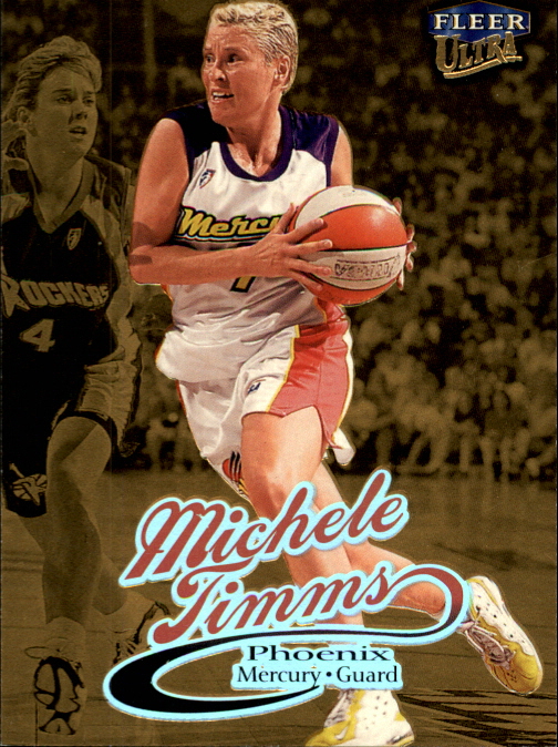 1999 Ultra WNBA #40 Michele Timms