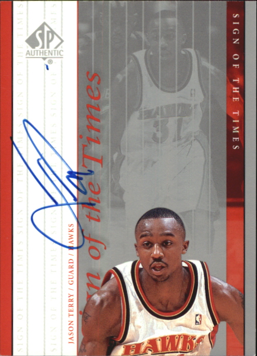 1999-00 SP Authentic Sign of the Times #JT Jason Terry