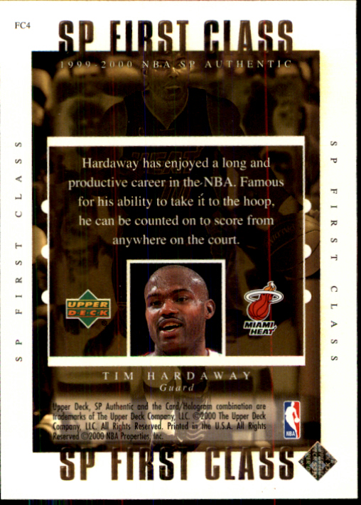 1999-00 SP Authentic First Class #FC4 Tim Hardaway