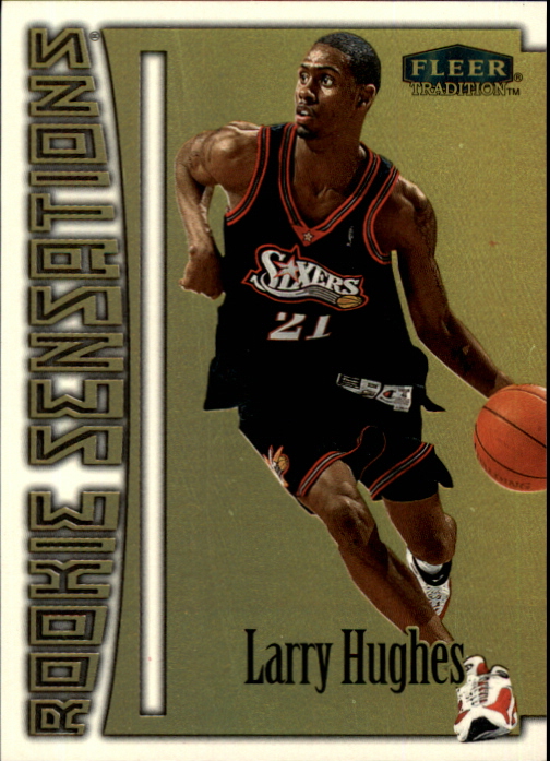 NBAカード Larry Hughes RC（1998-99 EX Century Larry Hughes