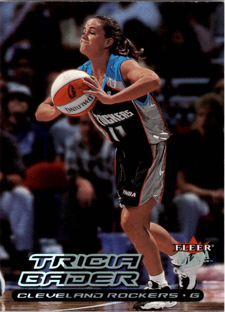 2000 Ultra WNBA #15 Tricia Bader RC