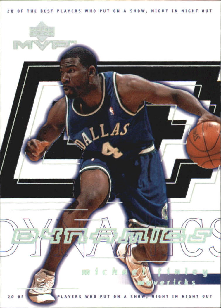 2000-01 Upper Deck MVP Dynamics #D13 Michael Finley