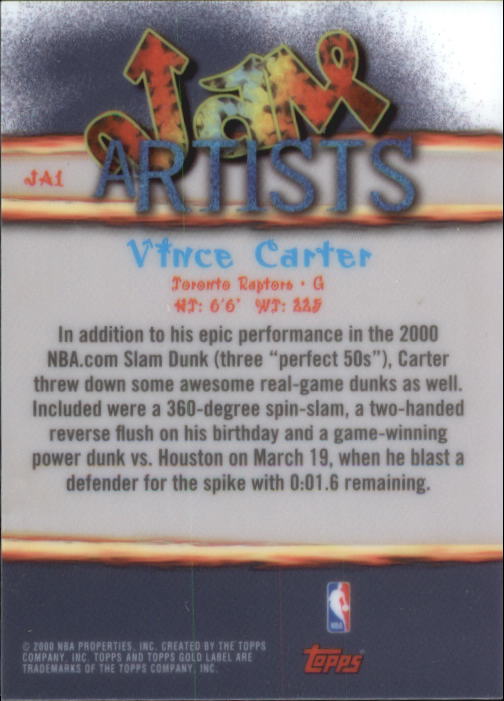 2000-01 Topps Gold Label Jam Artists #JA1 Vince Carter back image