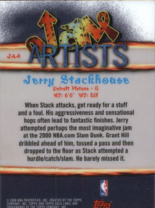 2000-01 Topps Gold Label Jam Artists #JA4 Jerry Stackhouse back image