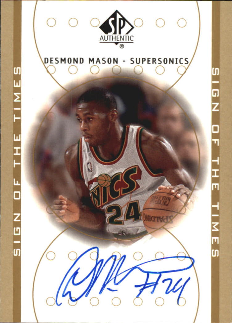 2000-01 SP Authentic Sign of the Times #DE Desmond Mason