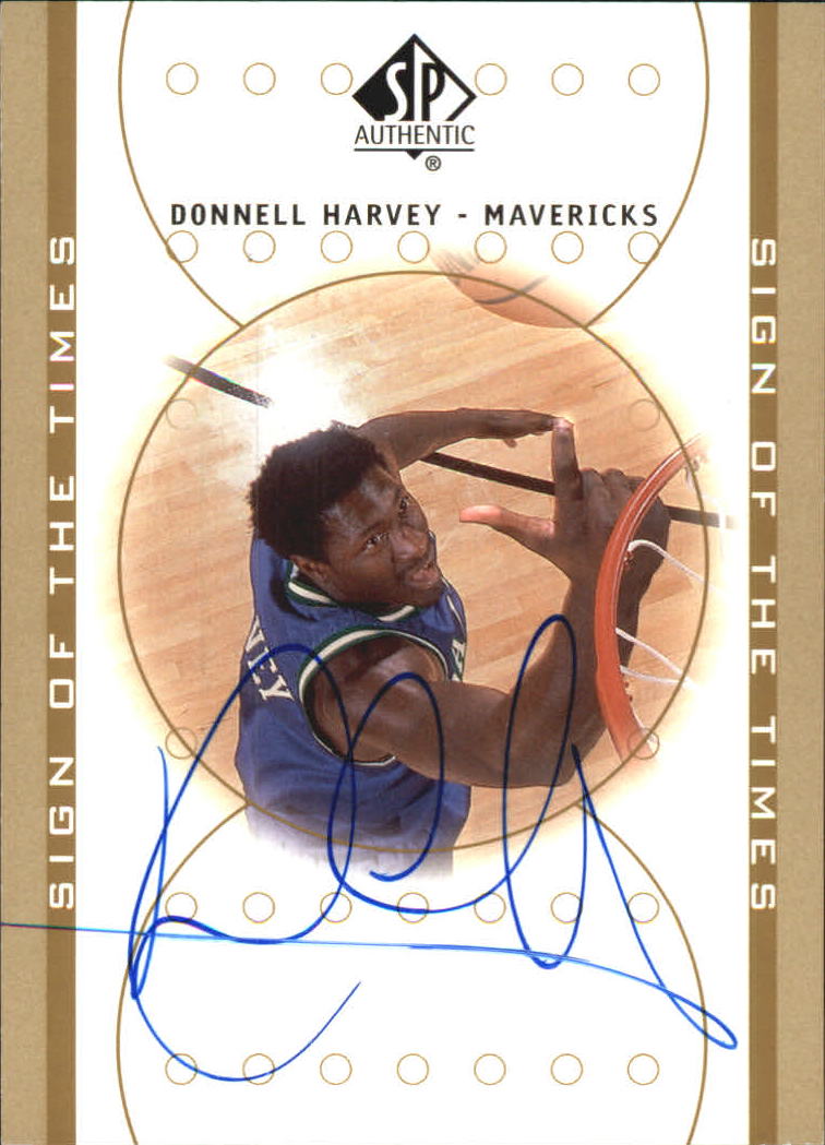 2000-01 SP Authentic Sign of the Times #DH Donnell Harvey