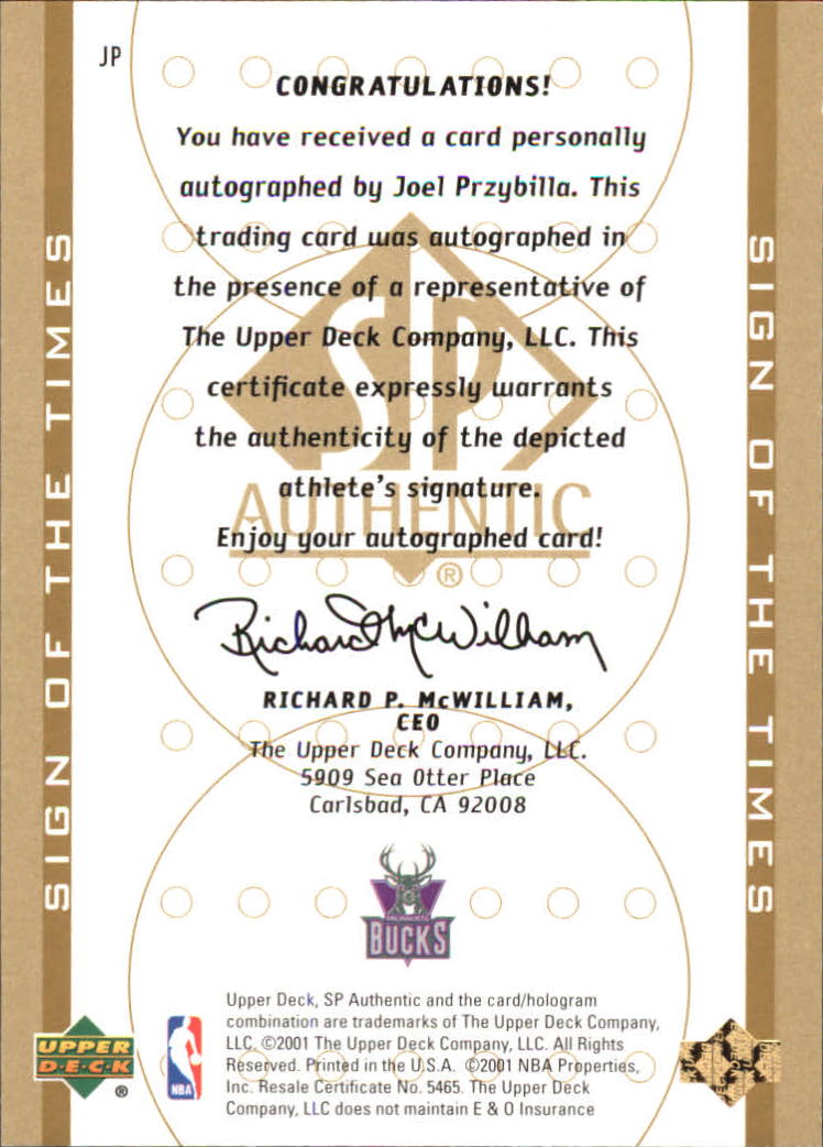 2000-01 SP Authentic Sign of the Times #JP Joel Przybilla back image