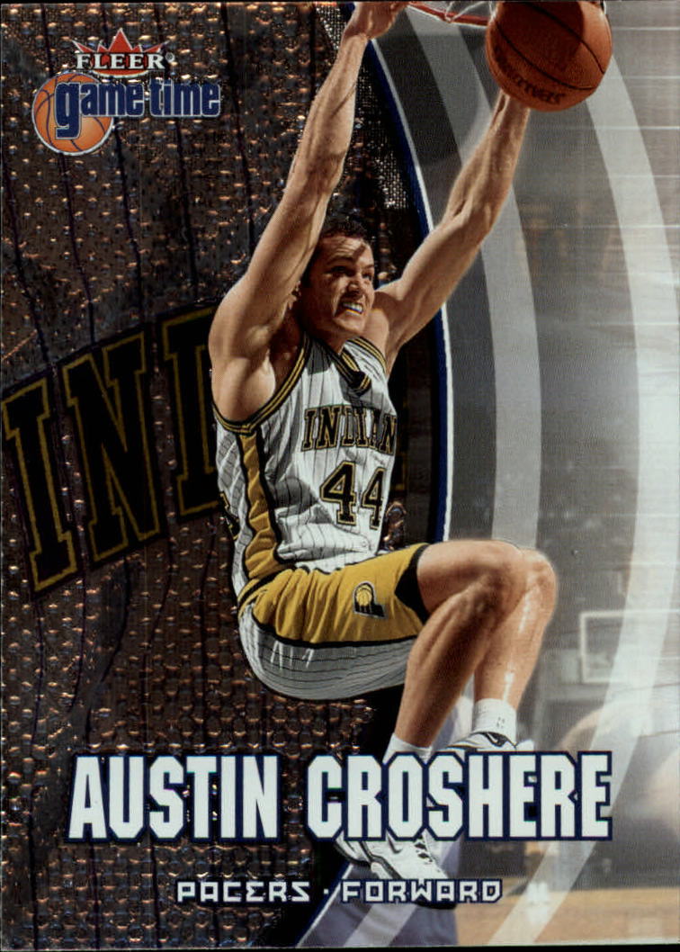 2000-01 Fleer Game Time #12 Austin Croshere