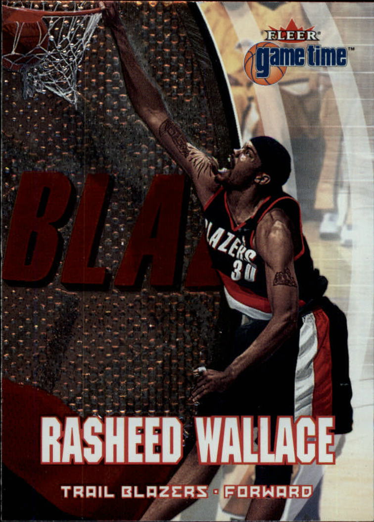 2000-01 Fleer Game Time #67 Rasheed Wallace