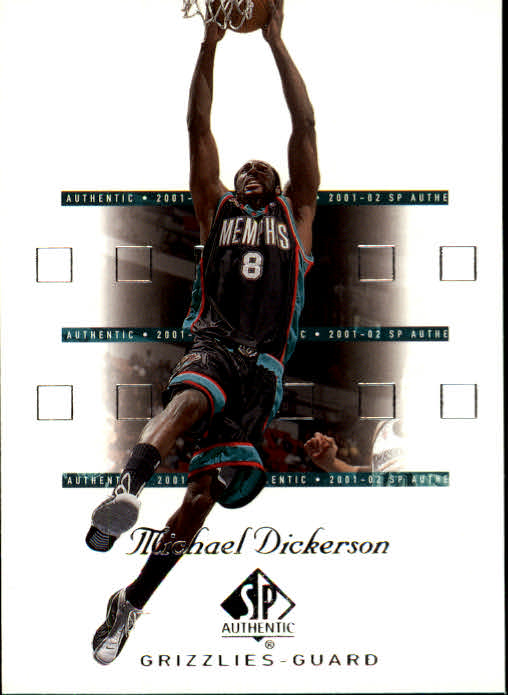 2001-02 SP Authentic #43 Michael Dickerson