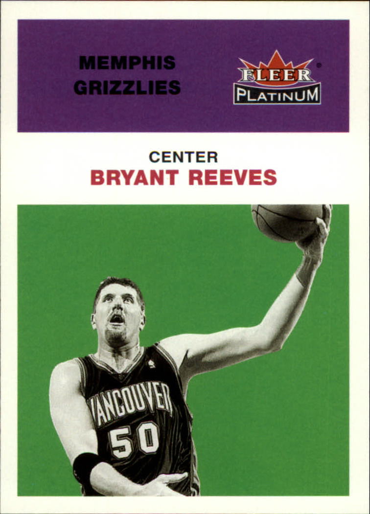 2001-02 Fleer Platinum #93 Bryant Reeves