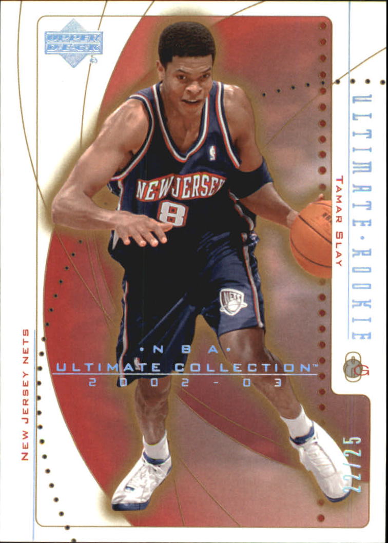 2002-03 Upper Deck Ultimate Collection Ultimate Parallel #118 Tamar Slay