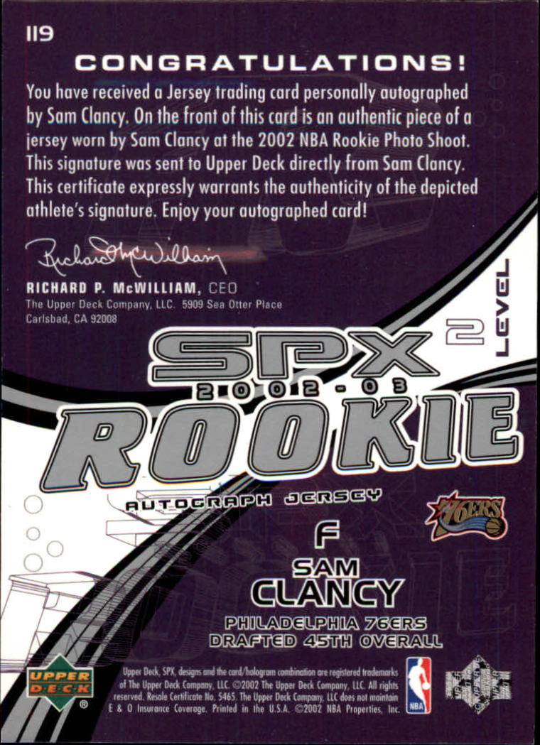 2002-03 SPx #119 Sam Clancy JSY AU RC back image