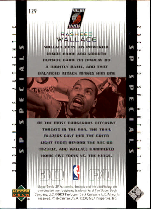 2002-03 SP Authentic #129 Rasheed Wallace SPEC back image