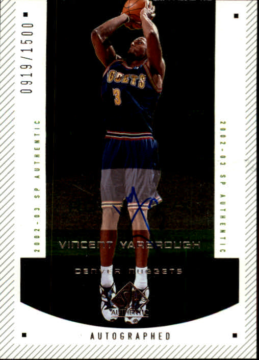 2002-03 SP Authentic #173 Vincent Yarbrough AU RC